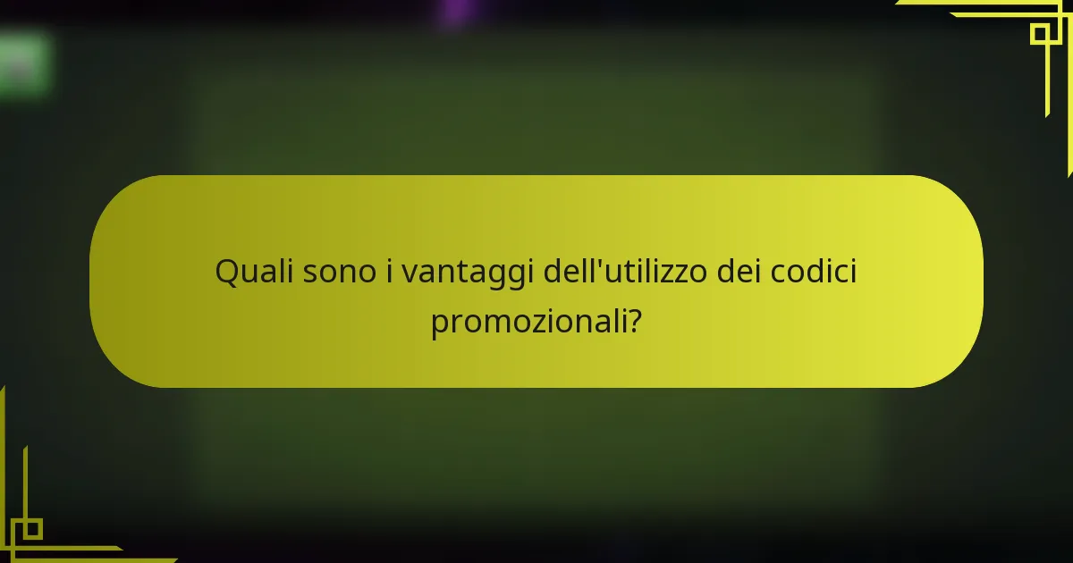 Quali sono i vantaggi dell'utilizzo dei codici promozionali?